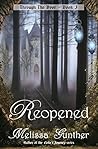 Reopened (Through The Door, Book 3)