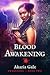 Blood Awakening (Awakening #2)