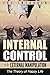 Internal Control or External Manipulation; Secret of Happy Marriage, get back your self confidence, be active, control negative thoughts, stay positive, money matters: get rid of your stress