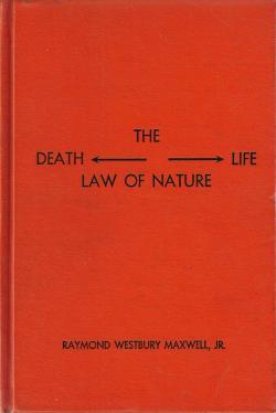 The Death-Life Law of Nature (Hardcover)