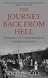 The Journey Back From Hell: Conversations with Concentration Camp Survivors Book cover for The Journey Back From Hell: Conversations with Concentration Camp Survivors