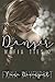 Danger (Mafia Ties, #2)