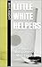 Little White Helpers: Clini...