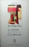 Invitación a comer - Cicatrices