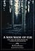 A Man Made of Elk by David  Petersen