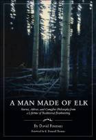 A Man Made of Elk