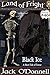 Black Ice: A Short Tale of Terror (Land of Fright Book 46)