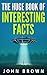 The Huge Book of Interesting Facts