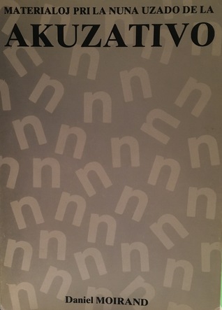 Materialoj pri la nuna uzado de la akuzativo