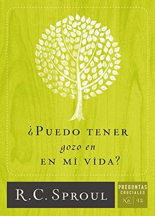 ¿Puedo tener gozo en mi vida? (Spanish Edition)