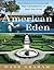 American Eden: From Montice...