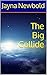 The Big Collide (Big Advent...