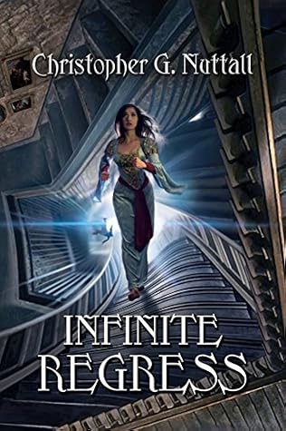 Infinite Regress by Christopher G. Nuttall book cover
