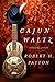 Cajun Waltz: A Novel