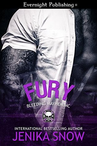Fury (Bleeding Mayhem MC, #3)