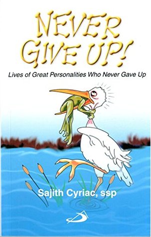 Never Give Up!
