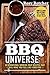 BBQ Universe by Rory Botcher