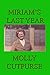Miriam’s Last Year (The Miriam's books Book 8)