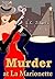 Murder at La Marionette Hotel (A Romantic Comedy Murder Mystery)