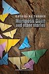 Mariposa Gang and Other Stories