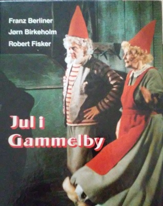 Jul i Gammelby (Hardcover)