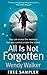 All Is Not Forgotten by Wendy Walker All Is Not Forgotten by Wendy Walker
