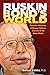 Ruskin Bond's World: Thematic Influences of Nature, Children, and Love in his Major Works (World Voices Book 11)