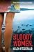 Bloody Women by Helen  Fitzgerald