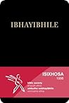 IBHAYIBHILE: isiXhosa Bible - 1996 Translation (Afrikaans Edition)