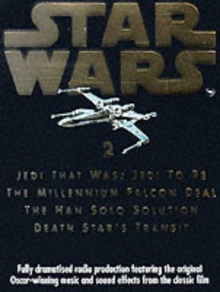 Star Wars: The National Public Radio Dramatization, Vol 2 (Audio Cassette)