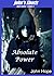 Absolute Power (John's Shorts: Volume 1 #1)
