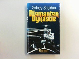 Diamanten- Dynastie. Roman.