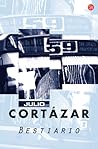 Bestiario by Julio Cortázar