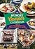 The Hungry Camper Cookbook:...