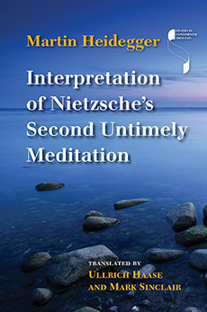 Interpretation of Nietzsche's Second Untimely Meditation (Studies in Continental Thought)