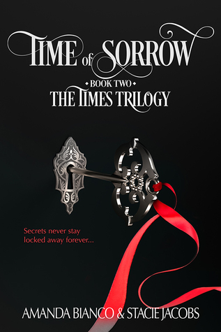 Time of Sorrow (The Times Trilogy, #2)