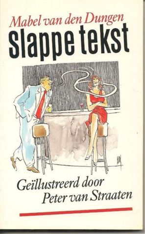 Slappe Tekst (Paperback)