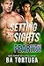 Setting His Sights (ARe Fearless #6)