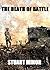The Death of Battle (The Western Front Series Book 5)