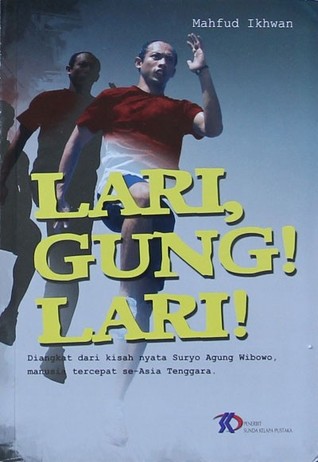Lari, Gung! Lari! (Paperback)