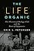 The Life Organic: The Theoretical Biology Club and the Roots of Epigenetics