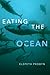 Eating the Ocean by Elspeth Probyn