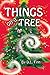Things on a Tree