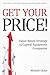 Get Your Price! by Michael Chase