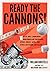 Ready the Cannons!: Build W...
