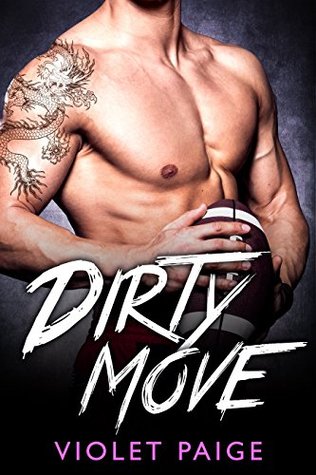 Dirty Move (Kindle Edition)