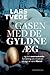 Gåsen med de gyldne æg by Lars Tvede