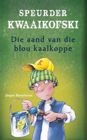 Die aand van die blou kaalkoppe (Speurder Kwaaikofski #4)