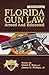 Florida Gun Law: Armed And Educated