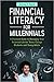 Financial Literacy for Mill...